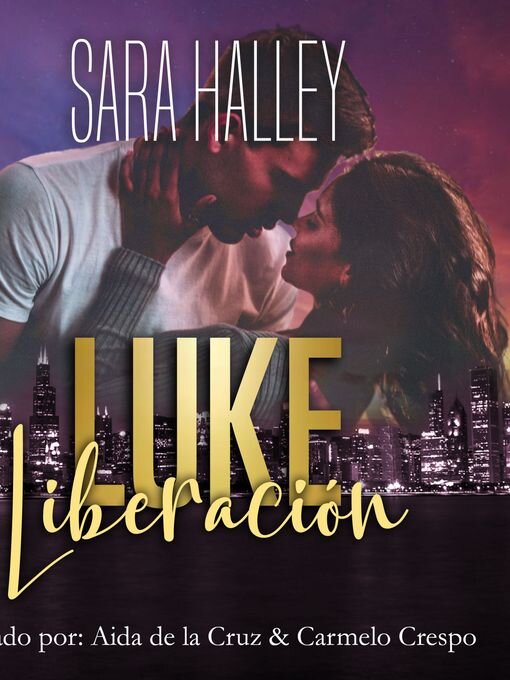 Title details for Luke. Liberación by Sara Halley - Wait list